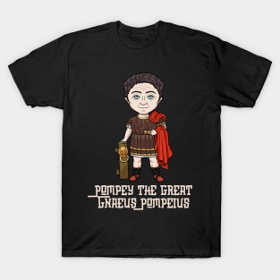 Pompey Magnus: A Legendary Design Honoring the Greatness of Rome's Famed General and Politician T-Shirt